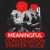 13970-f111f3.webp Meaningful Conversation Starter Guide | Printable Guide for Dating, Friendship & Networking | Deep Questions & Prompt Examples