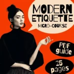 Modern Etiquette Micro-Course | Printable Digital Etiquette Guide | Texting, Social Media, RSVPs & Everyday Politeness Tips