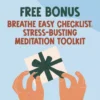 Break the Tension: Stress Relief Techniques – Breathing Exercises, Quick Meditations, Grounding Techniques, and Time Management Tips to Reduce Stress