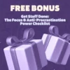 Finally Focused: The Anti-Procrastination Workbook – Productivity Ebook & Focus-Building Guide with Time Management Tools