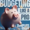14250-86293f.webp Budgeting Like a Pro: Complete eBook – Personal Finance Planner, Zero-Based Budgeting, 50/30/20, Pay-Yourself-First, Debt Payoff & Savings Plan