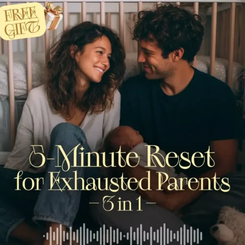 5-Minute Reset for Exhausted Parents (3 in 1) | Audio Course | Mindfulness Breathing, Emotional Reset & Energy Boost