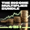 The Income Multiplier Bundle | 4-in-1 Bundle | Multiple Income Streams, Dividend Stocks, Side Hustles & Strategy