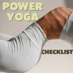 The Power Yoga Checklist | Digital Download for Yogis | Power Yoga Guide & Practice Planner | Wellness, Balance & Strength Routine