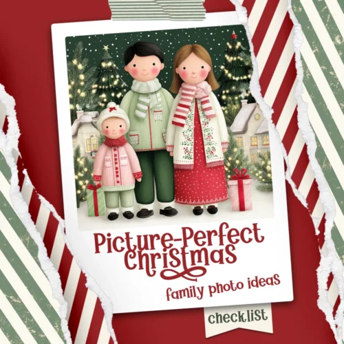 Picture-Perfect Christmas: Family Photo Ideas Checklist | Christmas Family Photo Ideas Printable Checklist for Holiday Photos | Festive Photography Guide