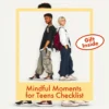 Mindful Moments for Teens Checklist | Printable Digital Download | Mindfulness Activities for Teens | Stress Relief, Self Care, Calm & Focus