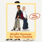 Mindful Moments for Teens Checklist | Printable Digital Download | Mindfulness Activities for Teens | Stress Relief, Self Care, Calm & Focus