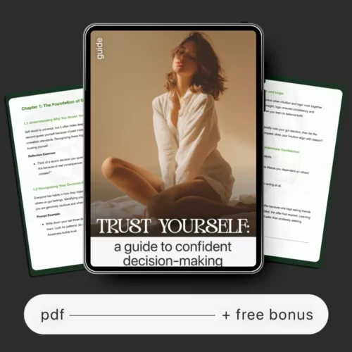 Trust Yourself: A Guide to Confident Decision-Making | How to Trust My Own Decisions Digital Guide | Personal Growth, Self-Trust Workbook, Mindset PDF Download