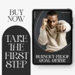 Buy Burnout-Proof Goal Getter Online | Jogoka