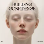 Building Confidence Without Bragging | Digital Checklist for Self-Growth and Emotional Intelligence | Learn how to build confidence without bragging | Printable Guide for Daily Confidence Habits