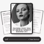 Planning Your Year of Growth Without Burning Out – Productivity & Balance eBook | how to plan a year of growth without burnout with ai Self-Planning Guide