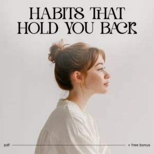 How to Spot Habits That Hold You Back | Printable Self-Awareness Checklist | Digital Download for Personal Growth and Mindset Change