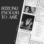 Strong Enough to Ask – A Practical Guide on How to Ask for Help Without Feeling Weak | Confidence, Communication & Emotional Strength Digital Download