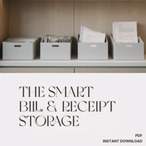 The Smart Bill & Receipt Storage Checklist | Digital Download for Organized Finances | Best Way to Store Bills and Receipts | Paper & Digital Filing System Guide