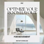 How to Optimize Your Room Layout for Movement | Home Design Flow Guide | Digital Download for Movement-Friendly Interiors, Space Planning, and AI Design