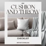 Cushion & Throw Magic Checklist | Digital Download Home Styling Guide | How to Style Cushions and Throws for a Cozy, Designer Look