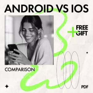 Choosing the Android vs iOS Smartphone Universe for You | Smart Buyer’s Guide eBook | android vs ios comparison