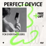 A Fun & Simple Guide to Choosing Your Perfect Device – Easy eBook on how to choose the right smartphone for Everyday Users