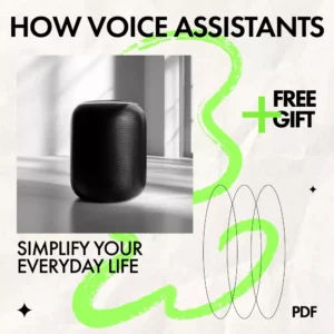 How Voice Assistants Simplify Your Everyday Life – Practical eBook Guide with Voice Assistant Tips to Simplify Everyday Life, Smart Living & Productivity