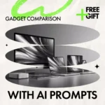 Using AI Prompts to Compare Gadgets – Practical Guide to ai prompts for gadget comparison, Smarter Tech Decisions, Digital Download