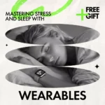 Mastering Stress and Sleep with Wearables – Practical Ebook Guide with Wearable Tips for Stress and Sleep Data, Smarter Health Tracking & Better Rest