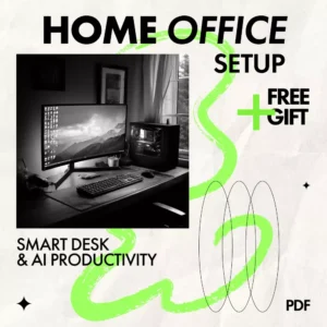 The Ultimate Guide to Gadgets That Transform Your Home Office | Best Gadgets for Home Office Setup, Smart Desk & AI Productivity Guide