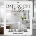 Bathroom Bliss Through Organized Cabinets and…