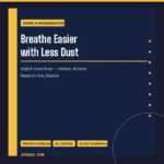 Breathe Easier with Less Dust – Digital Download | Jogoka
