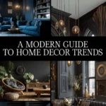 A Modern Guide to Home Decor Trends | Digital eBook for Stylish Interiors, Trendspotting, and Sustainable Design Inspiration