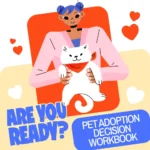 Are You Ready? Pet Adoption Decision Workbook | Printable Pet Adoption Guide
