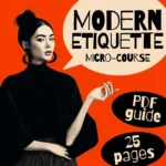 Modern Etiquette Micro-Course | Printable Digital Etiquette Guide | Texting, Social Media, RSVPs & Everyday Politeness Tips