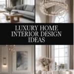 Luxury Home Interior Design Ideas Checklist | Digital Download Guide for Elegant Living, Modern Glam, Classic Elegance, Art Deco & Contemporary Minimalism