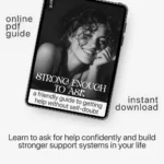Buy Strong Enough to Ask – A Practical Guide on How to Ask for Help Without Feeling Weak | Confidence, Communication & Emotional Strength Digital Download Online | Jogoka